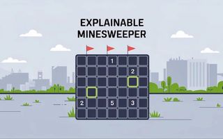 Explainable Minesweeper