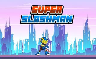 Super Slashman